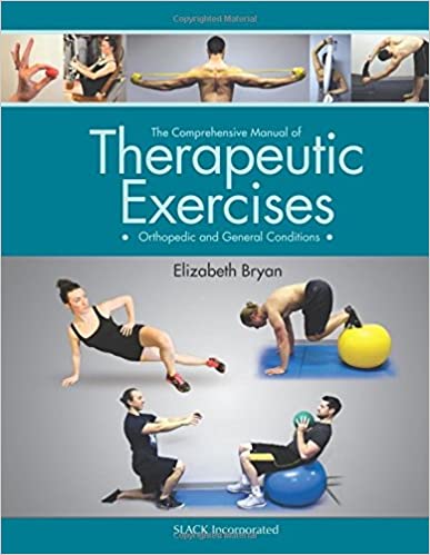 Comprehensive Manual of Therapeutic Exercises